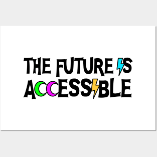 The Future Is Accessible - Disability Posters and Art